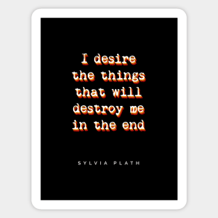 Sylvia Plath - Book Quote Typography Sticker